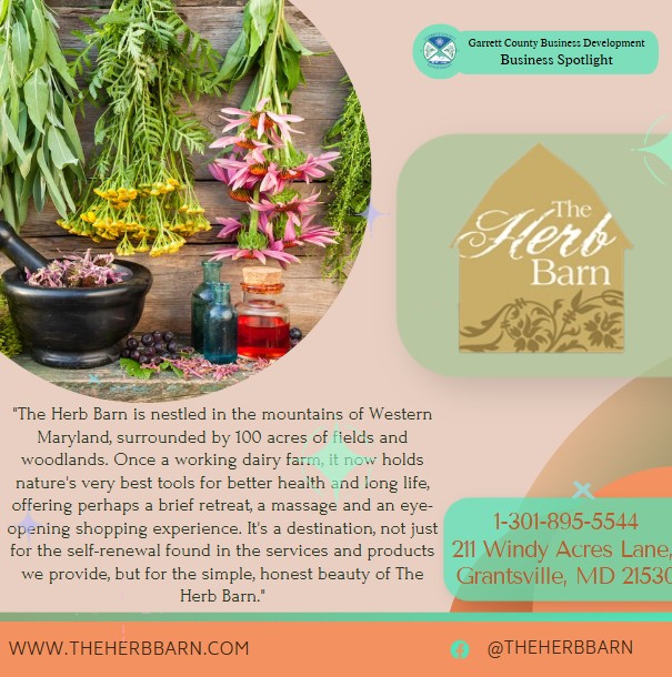 Today's Business Spotlight 🌿is on The Herb Barn!
Visit them at www.theherbbarn.com or The Herb Barn
Follow us to see more daily Garrett County Business Spotlights! 
If you are interested in having your business featured contact Connor Norman at cnorman@garrettcountymd.gov. #businessdevelopment #garrettcountymd